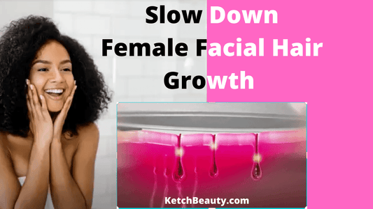 How to Slow Down Female Facial Hair Growth 